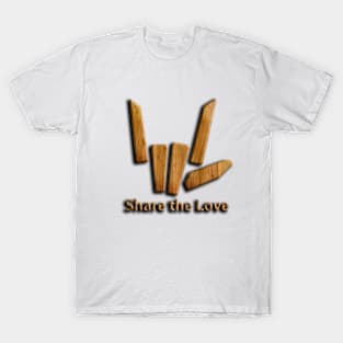 Share The Love T Shirts for Sale TeePublic